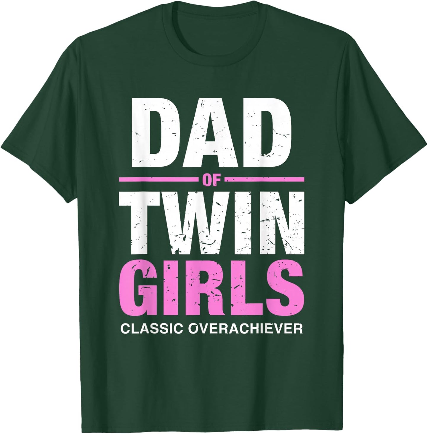 Dad of Twins Girls Gender Reveal Baby Announcement T-Shirt - T-Shirt | Forest