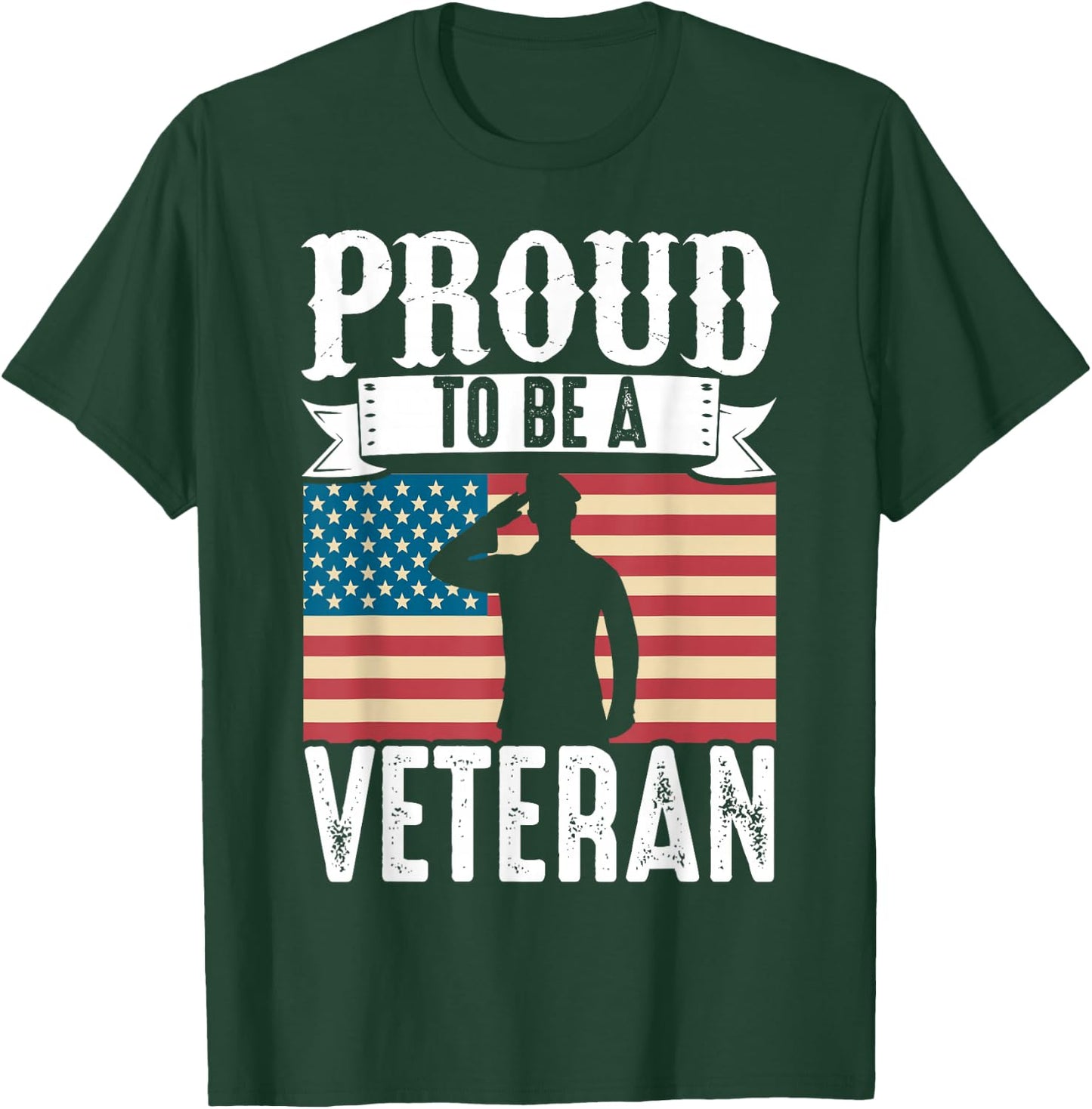 Proud Be A Veteran Of The USA Veteran Veterans Day T-Shirt - T-Shirt | Forest