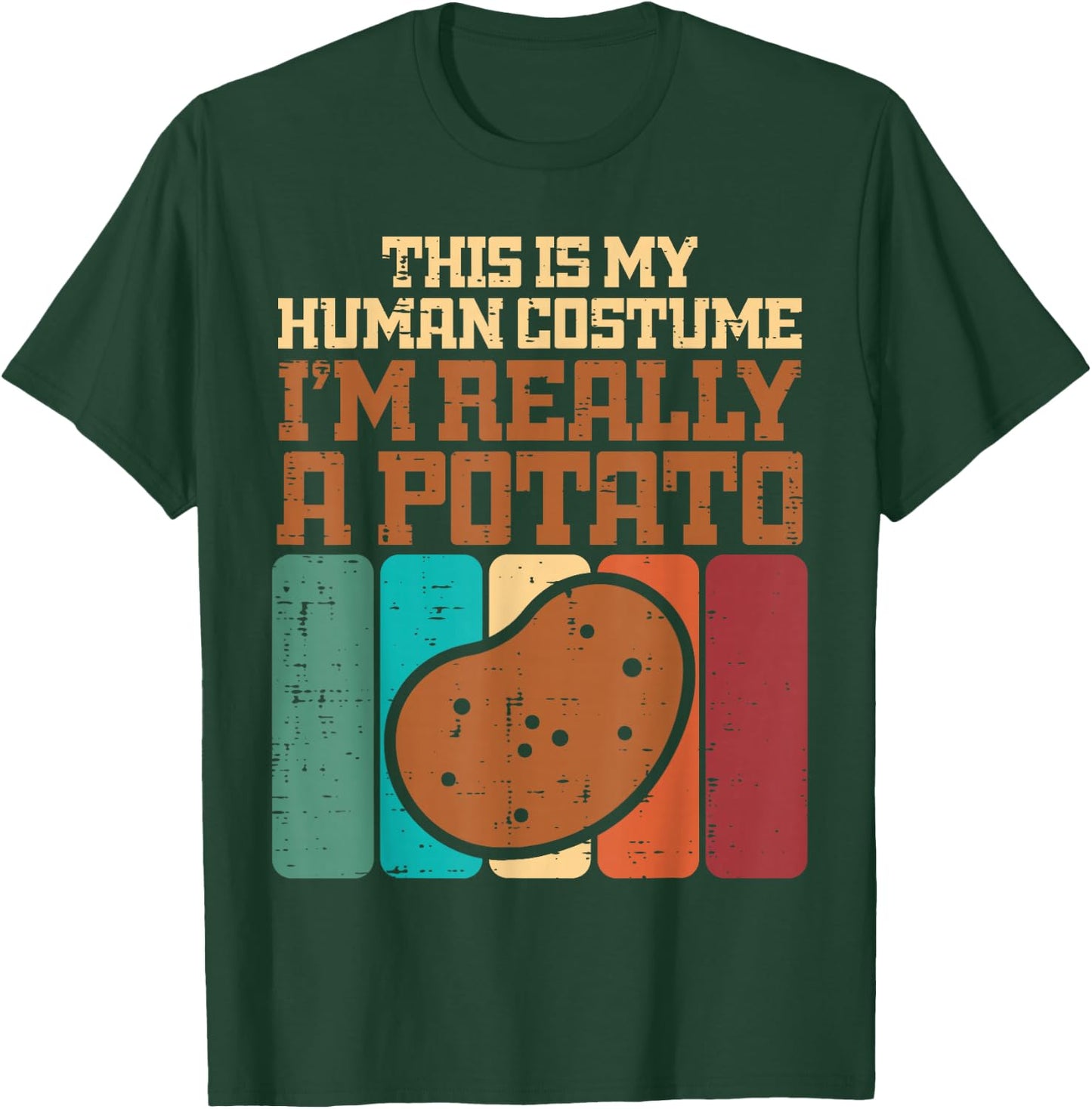 My Human Costume Im A Potato Funny Halloween Men Women Kids T-Shirt - T-Shirt | Forest
