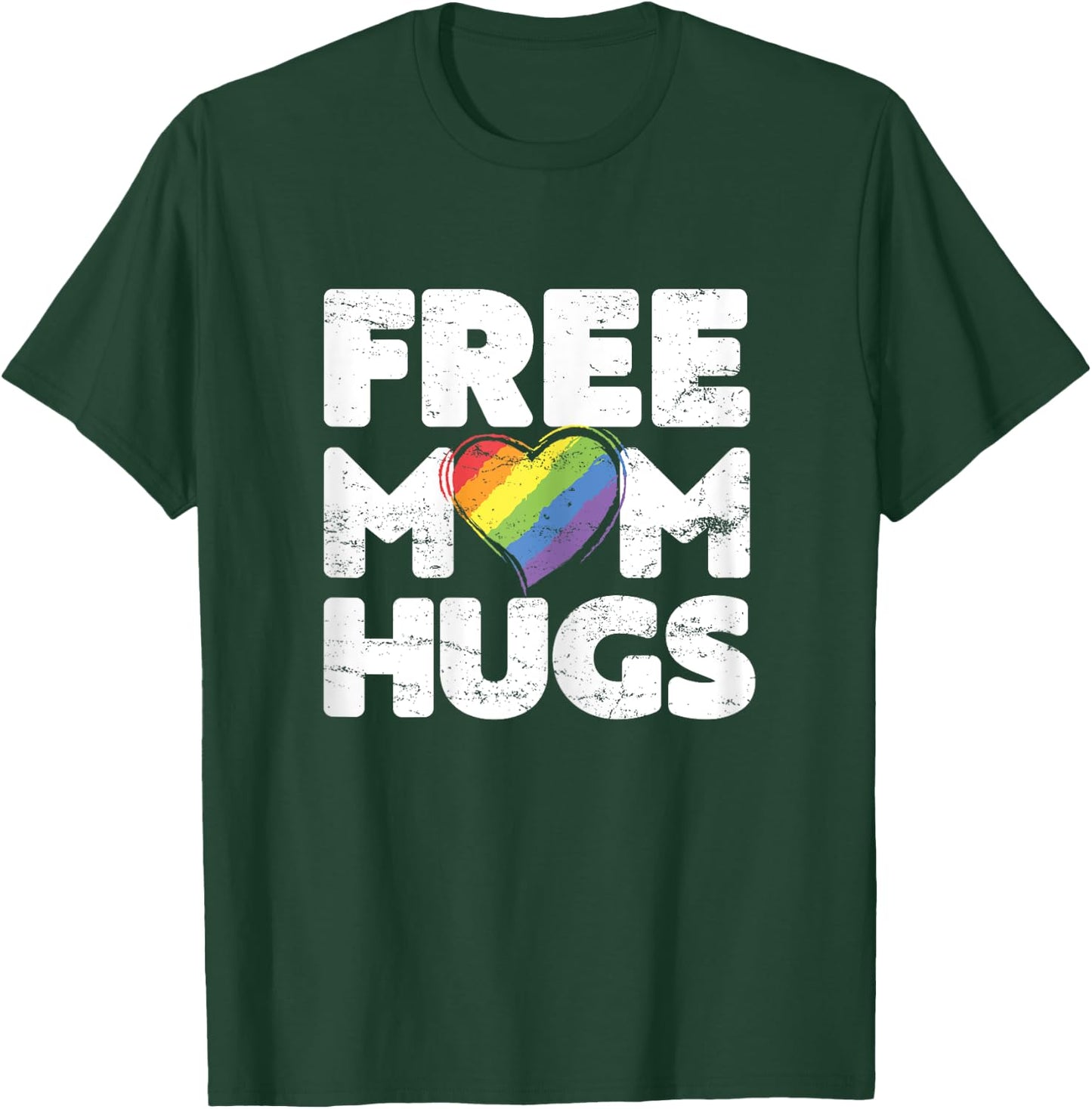 Free Mom Hugs , Free Mom Hugs Rainbow Gay Pride T-Shirt - T-Shirt | Forest