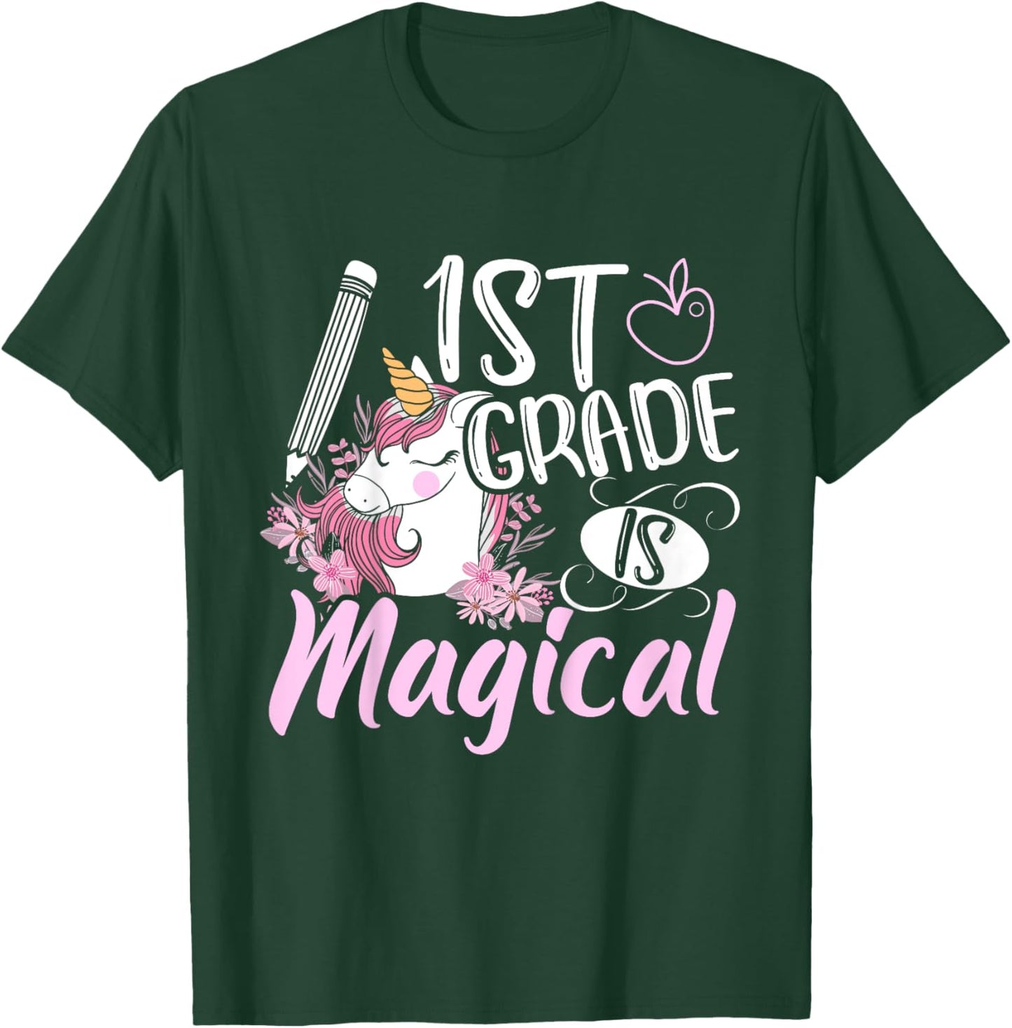 1st Grade Is Magical Unicorn Girls Back To School T-Shirt - T-Shirt | Forest
