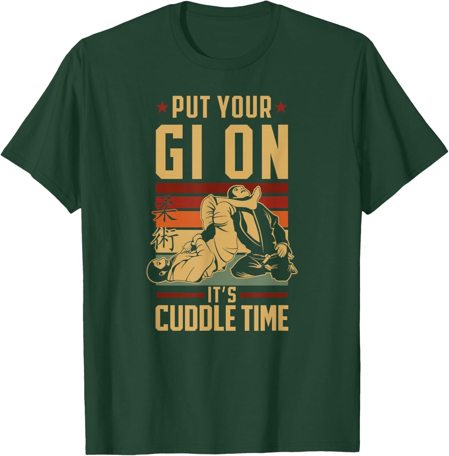Jiu Jitsu Retro Vintage Put Your Gi On It'S Cuddle Time T-Shirt - T-Shirt | Forest