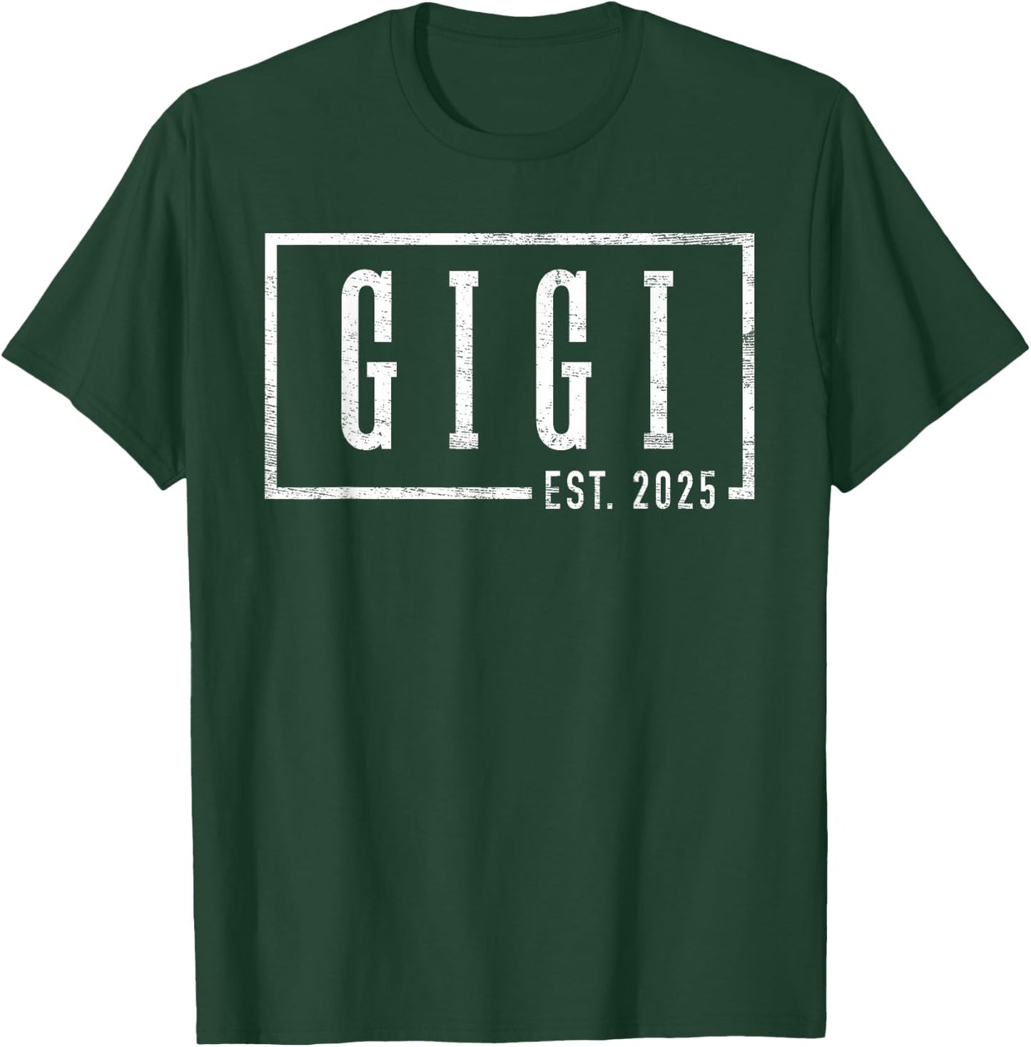 Gigi 2025 Gigi To Be New Gigi Gifts Sleek Framed Design T-Shirt - T-Shirt | Forest