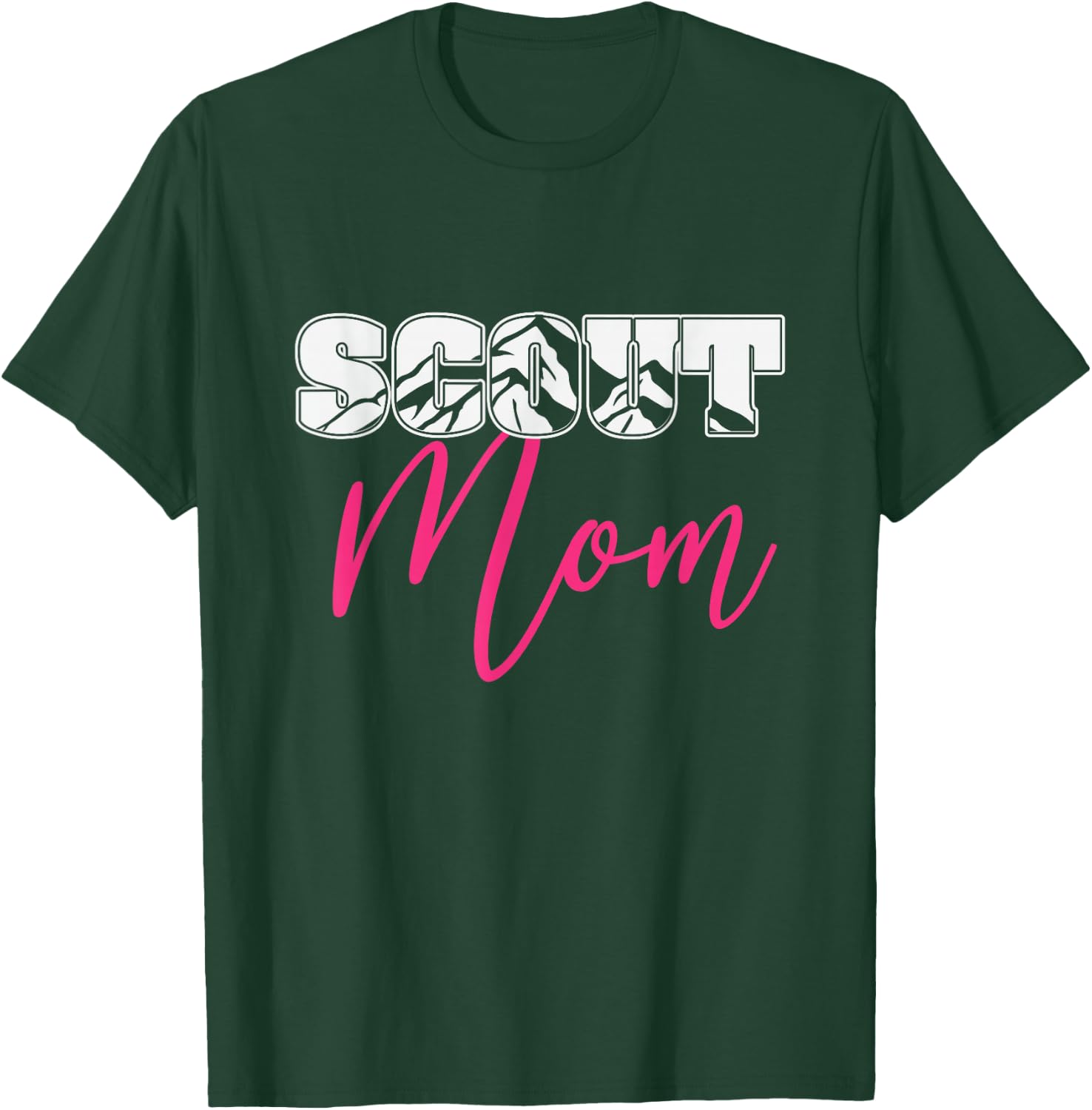Scout Mom Mother's Day Scouting Supporter T-Shirt - T-Shirt | Forest