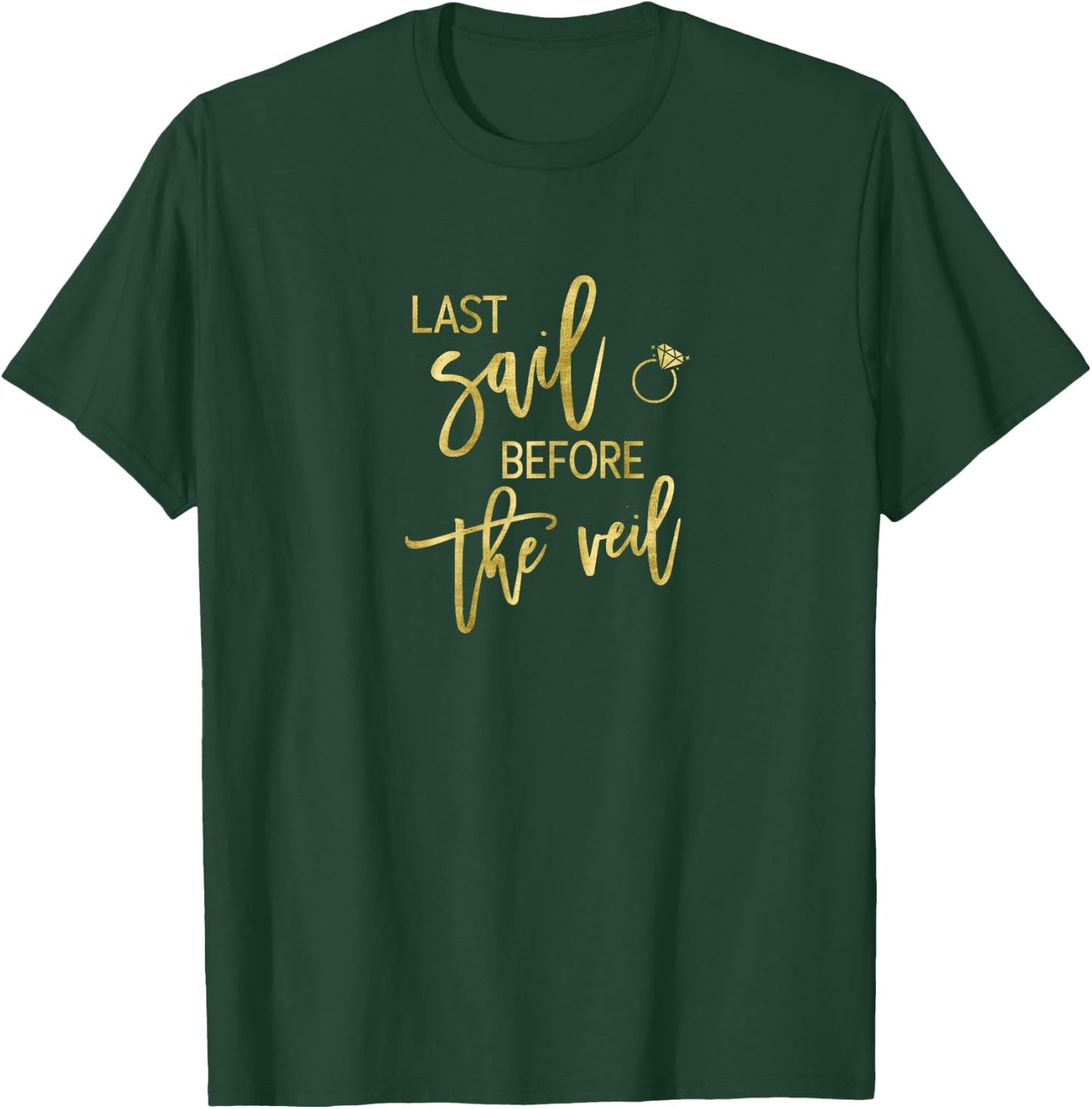Last Sail Before The Veil Shirt Ring Graphics Italic Light T-Shirt - T-Shirt | Forest
