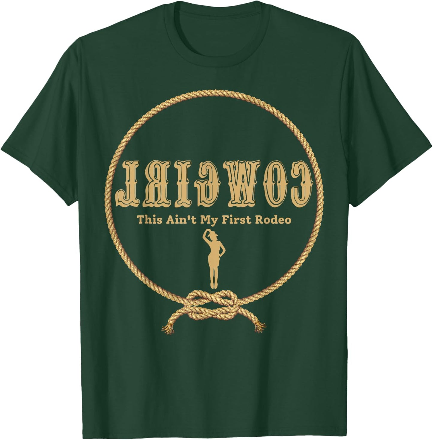 Rodeo Cowboys Cowgirls Apparel Reverse Cowgirl Funny Cowgirl T-Shirt - T-Shirt | Forest