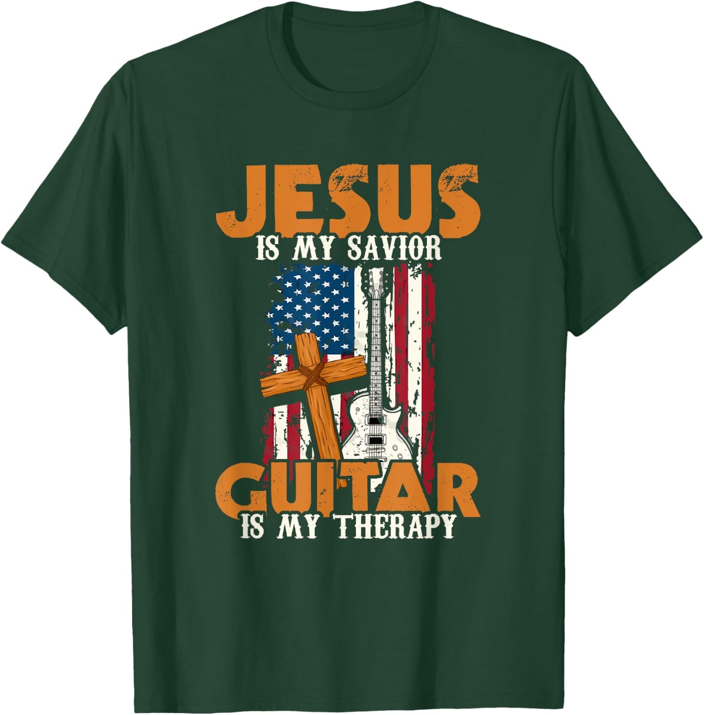 Jesus Is My Savior Guitar Is My Therapy Guitarist T-Shirt - T-Shirt | Forest