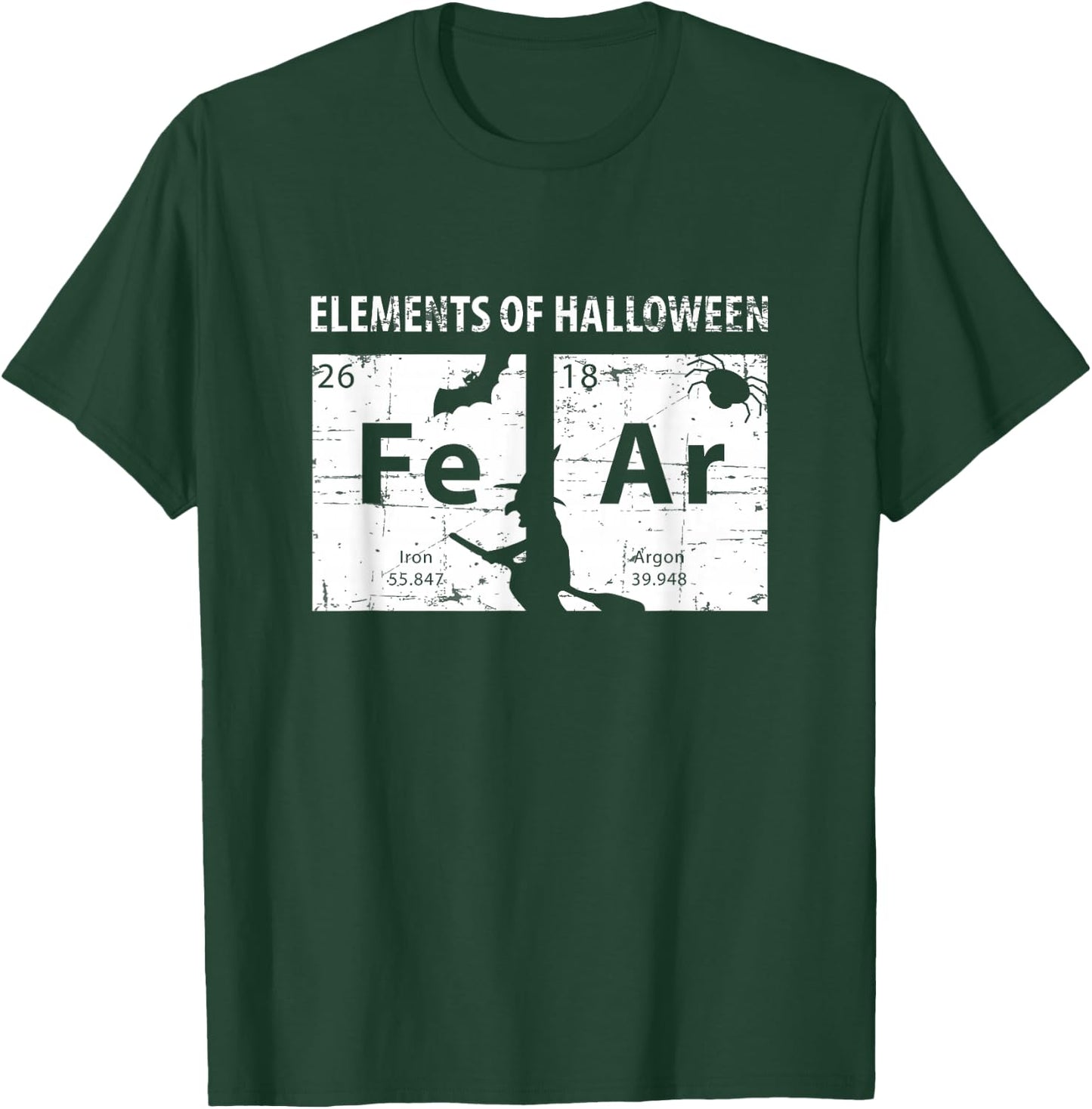 Elements Of Halloween Shirt (FeAr) Periodically T-Shirt - T-Shirt | Forest