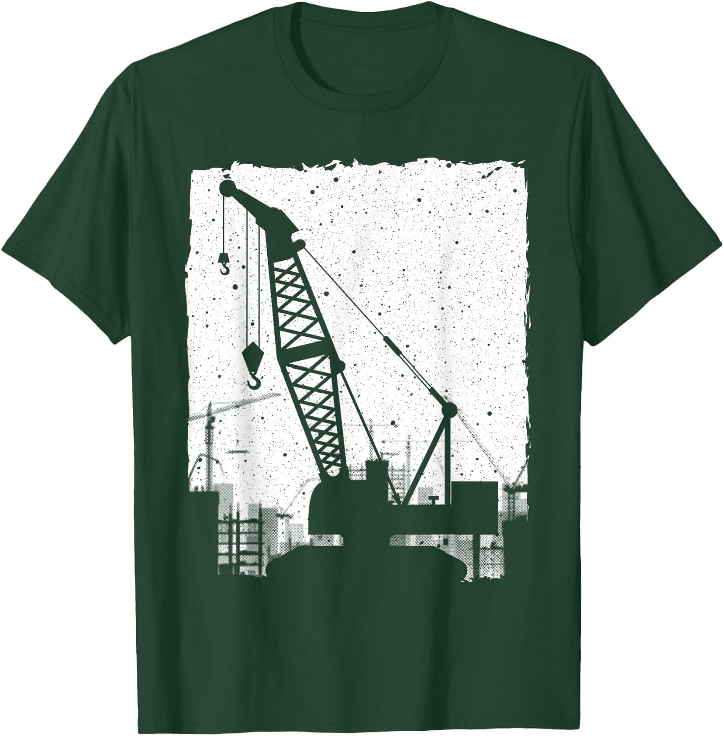 Funny Crane Art Men Women Crane Operator Heavy Equipment T-Shirt - T-Shirt | Forest