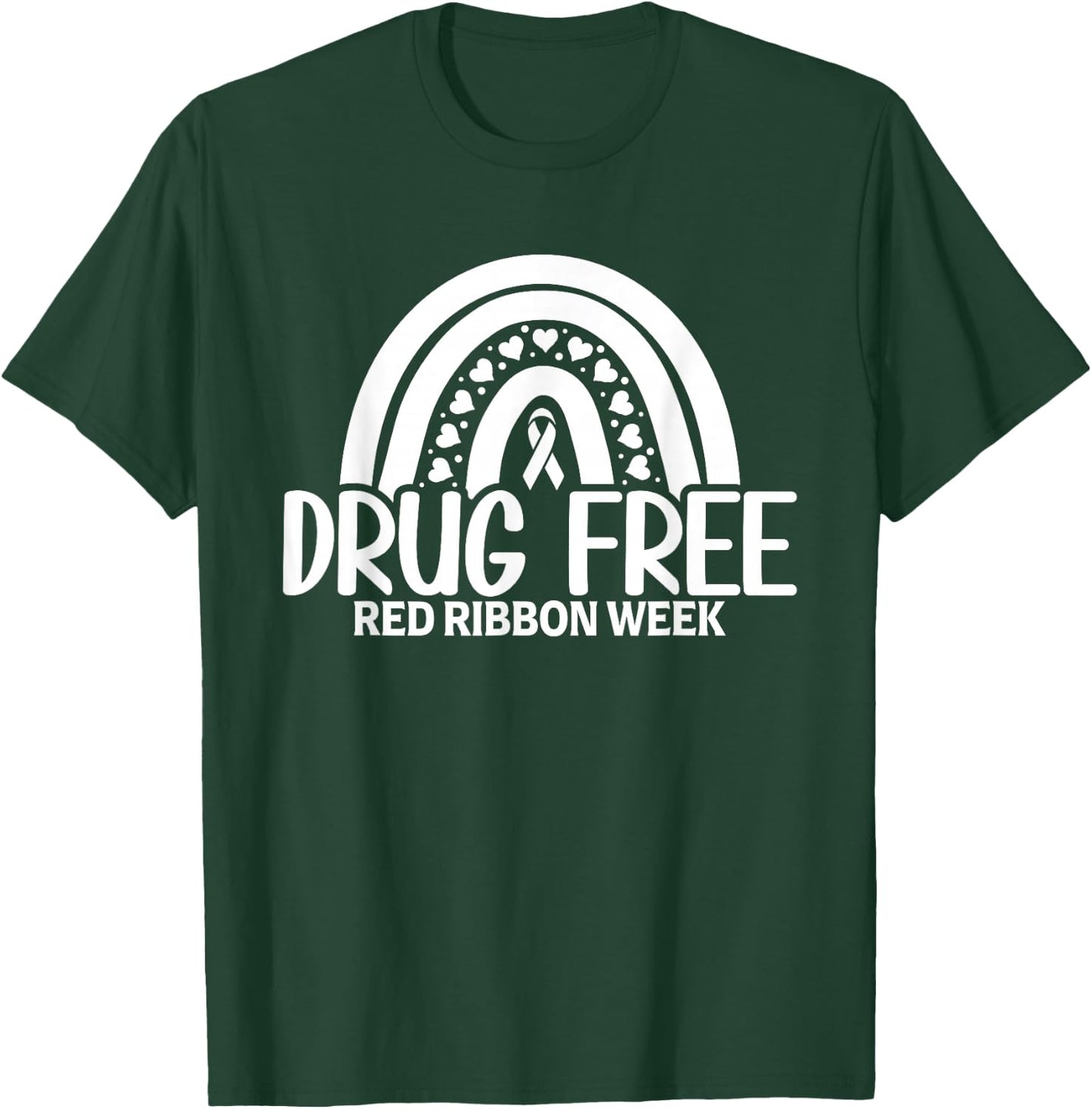 Red Ribbon Week Shirt Drug Free Rainbow Red Ribbon Week T-Shirt - T-Shirt | Forest