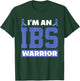 I'm An IBS Warrior Irritable Bowel Syndrome Warrior T-Shirt - T-Shirt | Forest