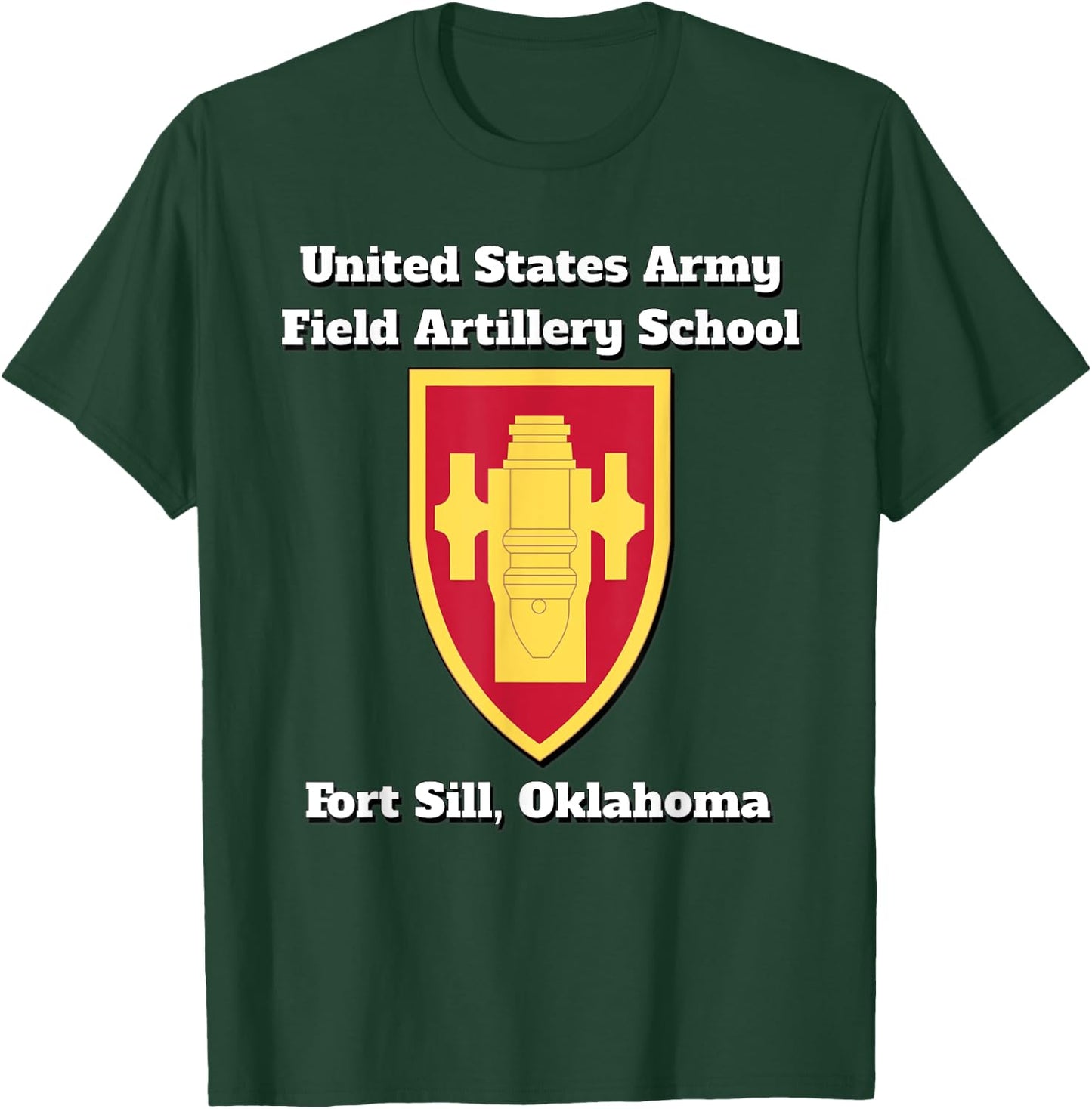 Army Field Artillery School, Fort Sill, Oklahoma product T-Shirt - T-Shirt | Forest