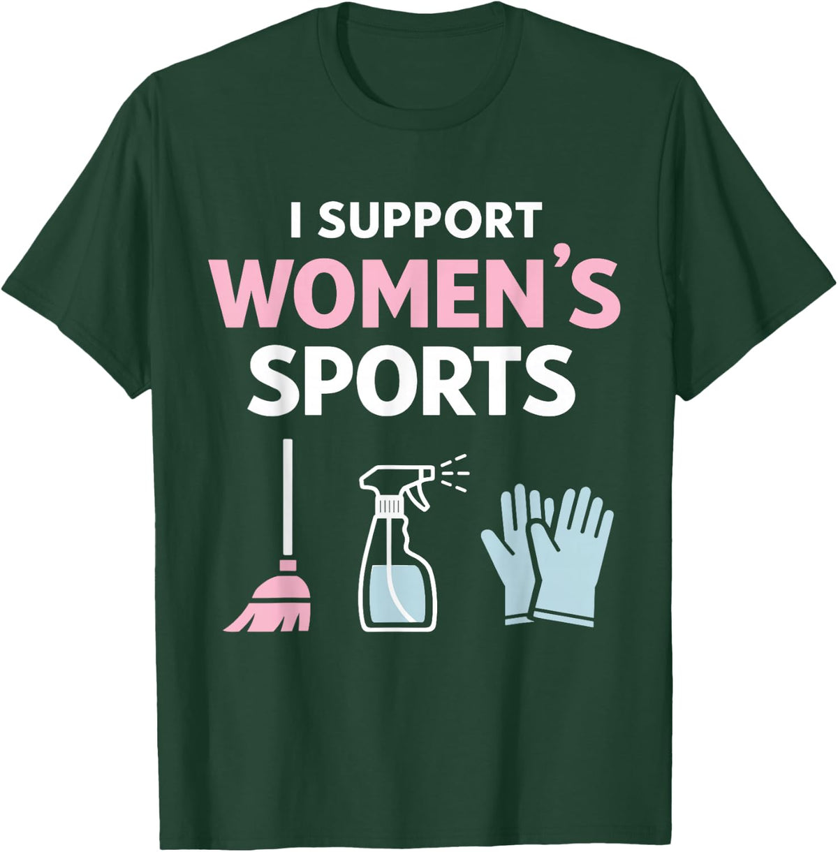I Support Women’s Sports Funny Sarcastic Meme Husband Wife T-Shirt - T-Shirt | Forest