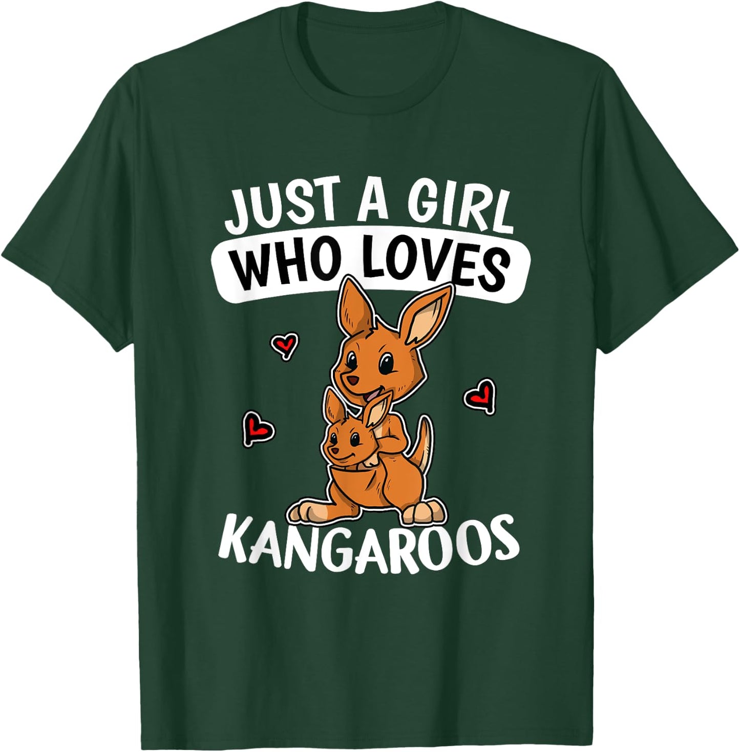 Just A Girl Who Loves Kangaroos Funny Kangaroo Costume T-Shirt - T-Shirt | Forest