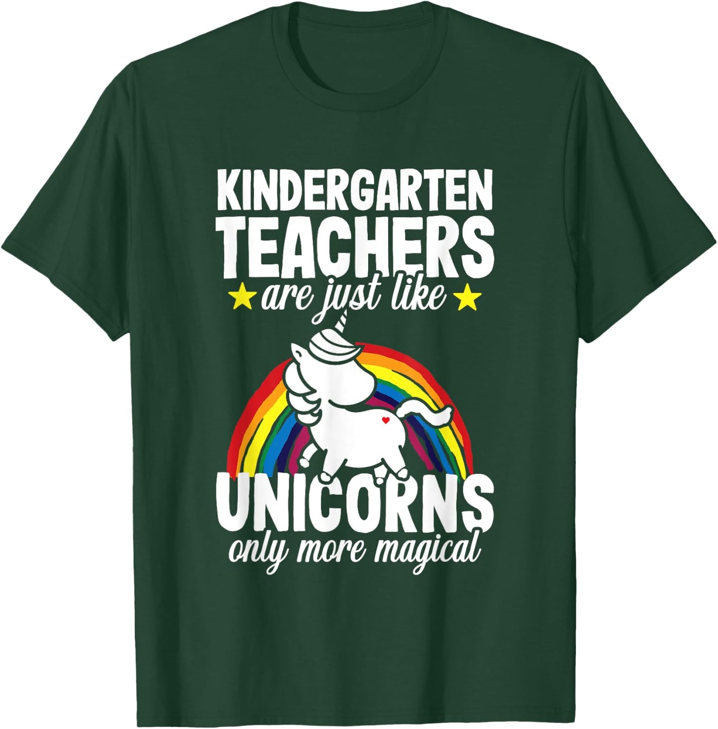 Kindergarten Teacher Unicorns Preschool Appreciation Men Women T-Shirt - T-Shirt | Forest