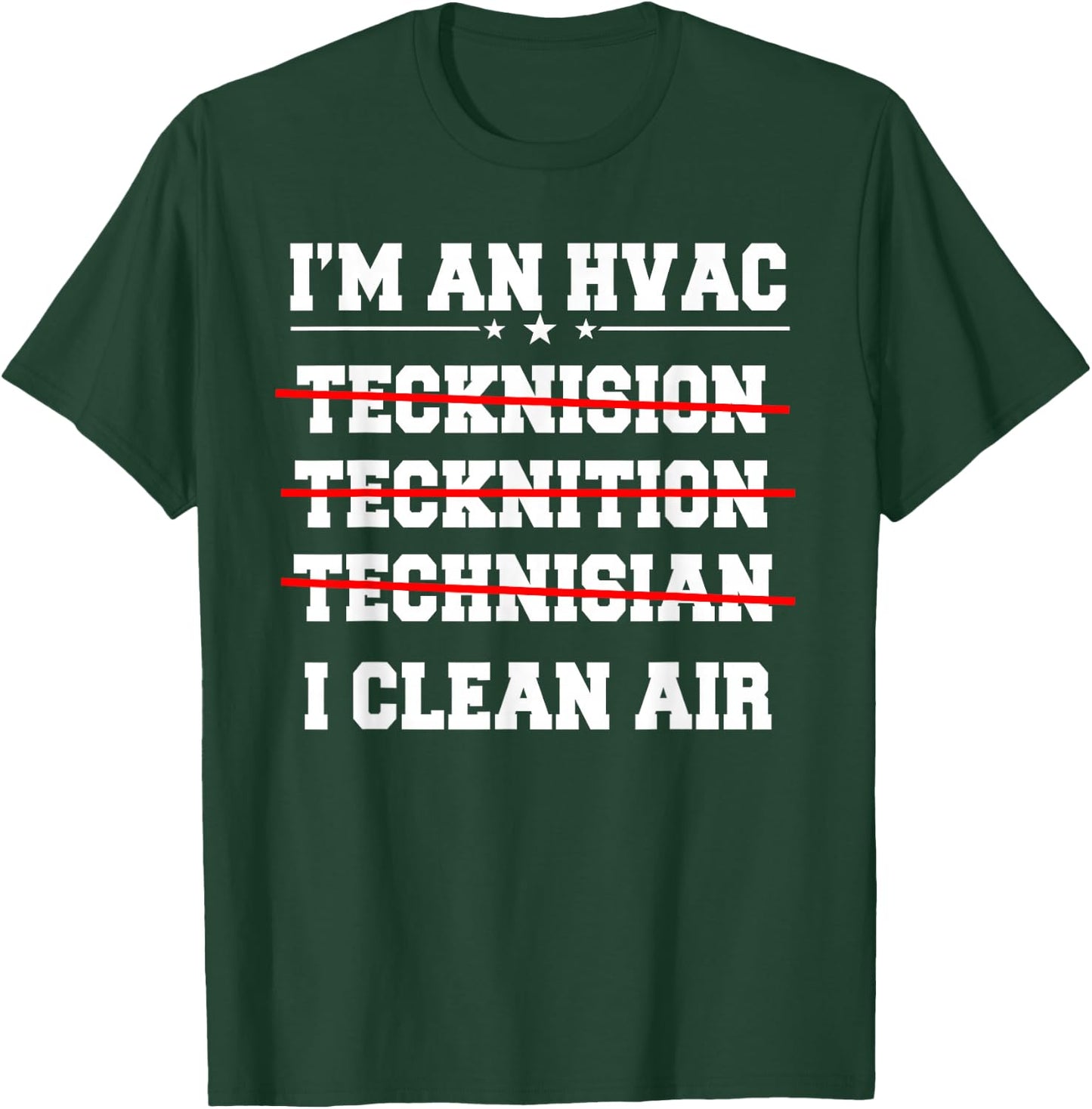 HVAC Technician Service HVACR Tech Work Mechanic Installer T-Shirt - T-Shirt | Forest