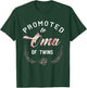 Promoted To Oma Of Twins T-Shirt - T-Shirt | Forest