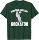 Funny Cockatoo Gift Bird Lovers- Umbrella Cockatoo T-Shirt - T-Shirt | Forest