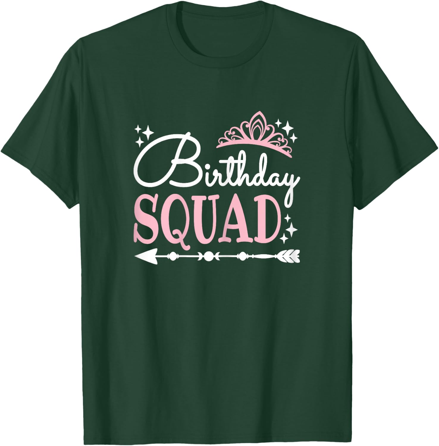 Funny Birthday Squad Party Bday Queen Cute Women Girls T-Shirt - T-Shirt | Forest