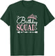 Funny Birthday Squad Party Bday Queen Cute Women Girls T-Shirt - T-Shirt | Forest