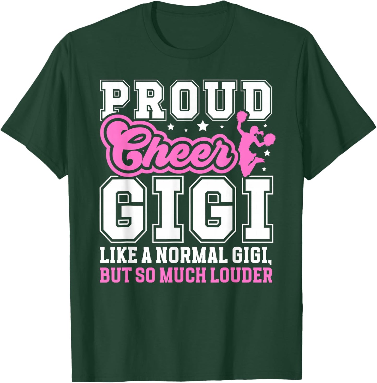 Proud Cheer Gigi Definition Gigi Of A Cheerleader Gigi T-Shirt - T-Shirt | Forest