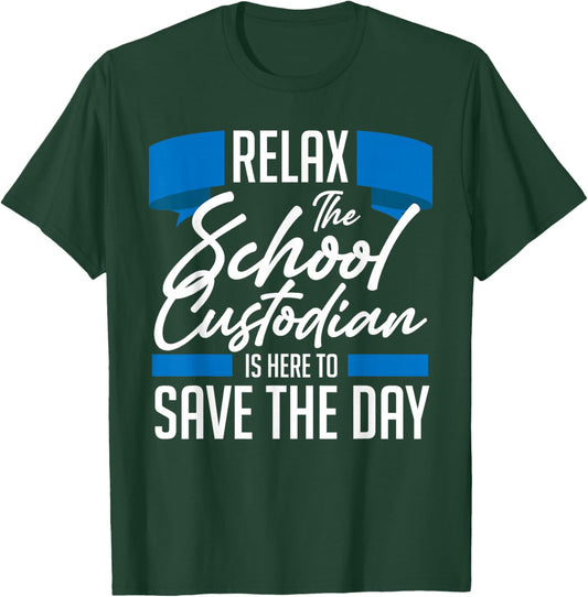 School Custodian T-Shirt - T-Shirt | Forest