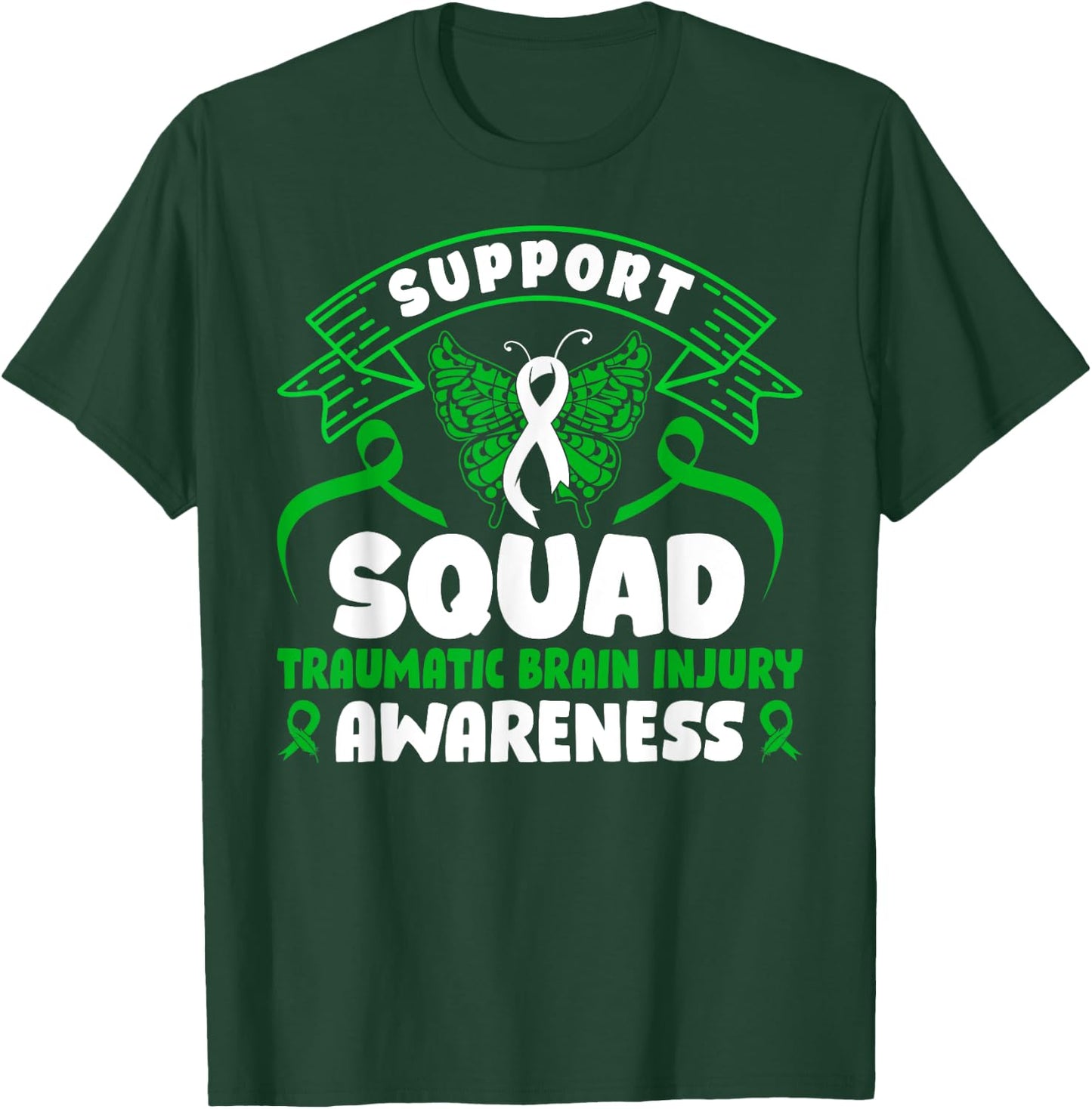 Support TBI Support Squad Traumatic Brain Injury Awareness T-Shirt - T-Shirt | Forest