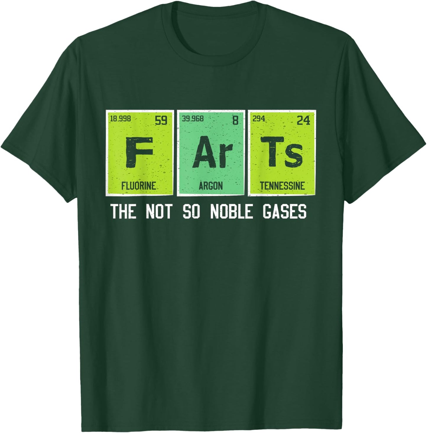 Nerd Geek Fart Science Periodic Pun Table Elements T-Shirt - T-Shirt | Forest