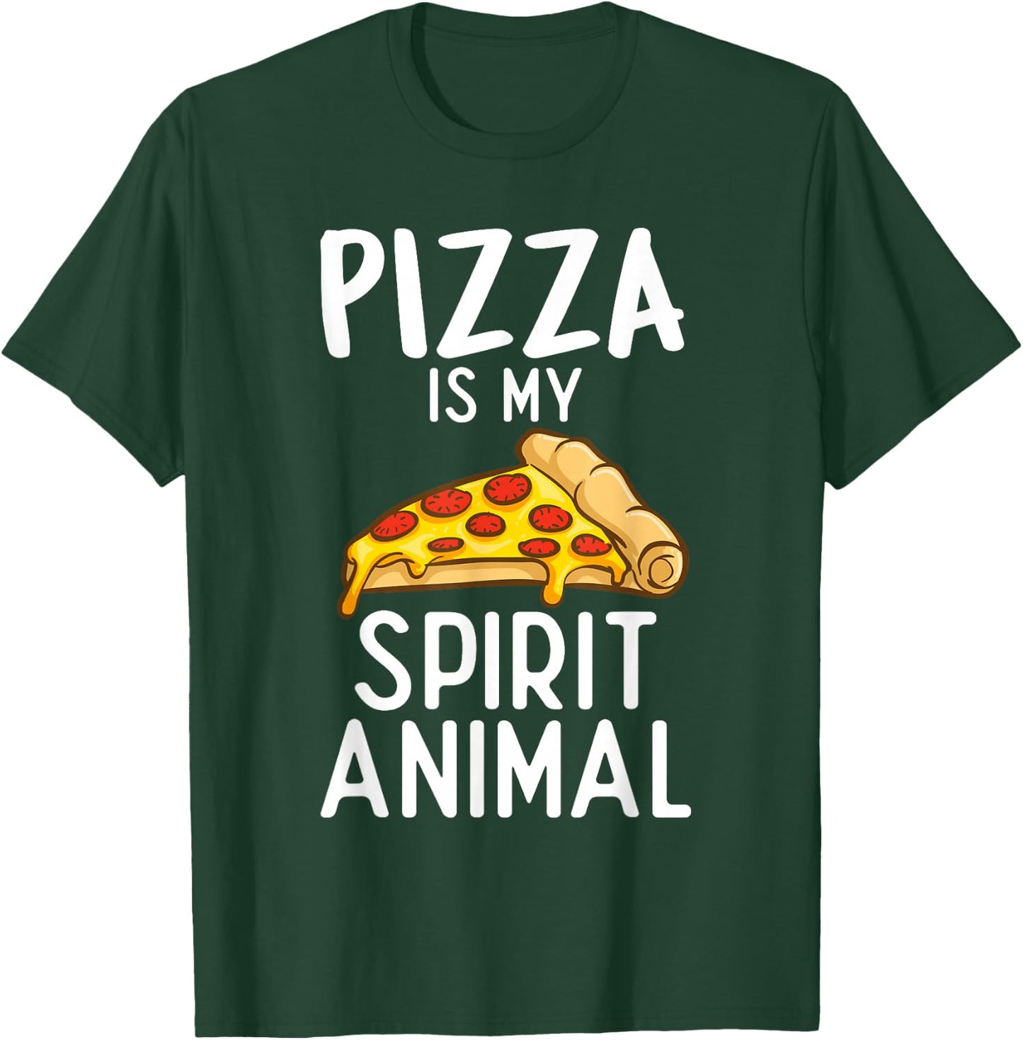 Pizza is my Spirit Animal Snack Pizzalove Pizza T-Shirt - T-Shirt | Forest