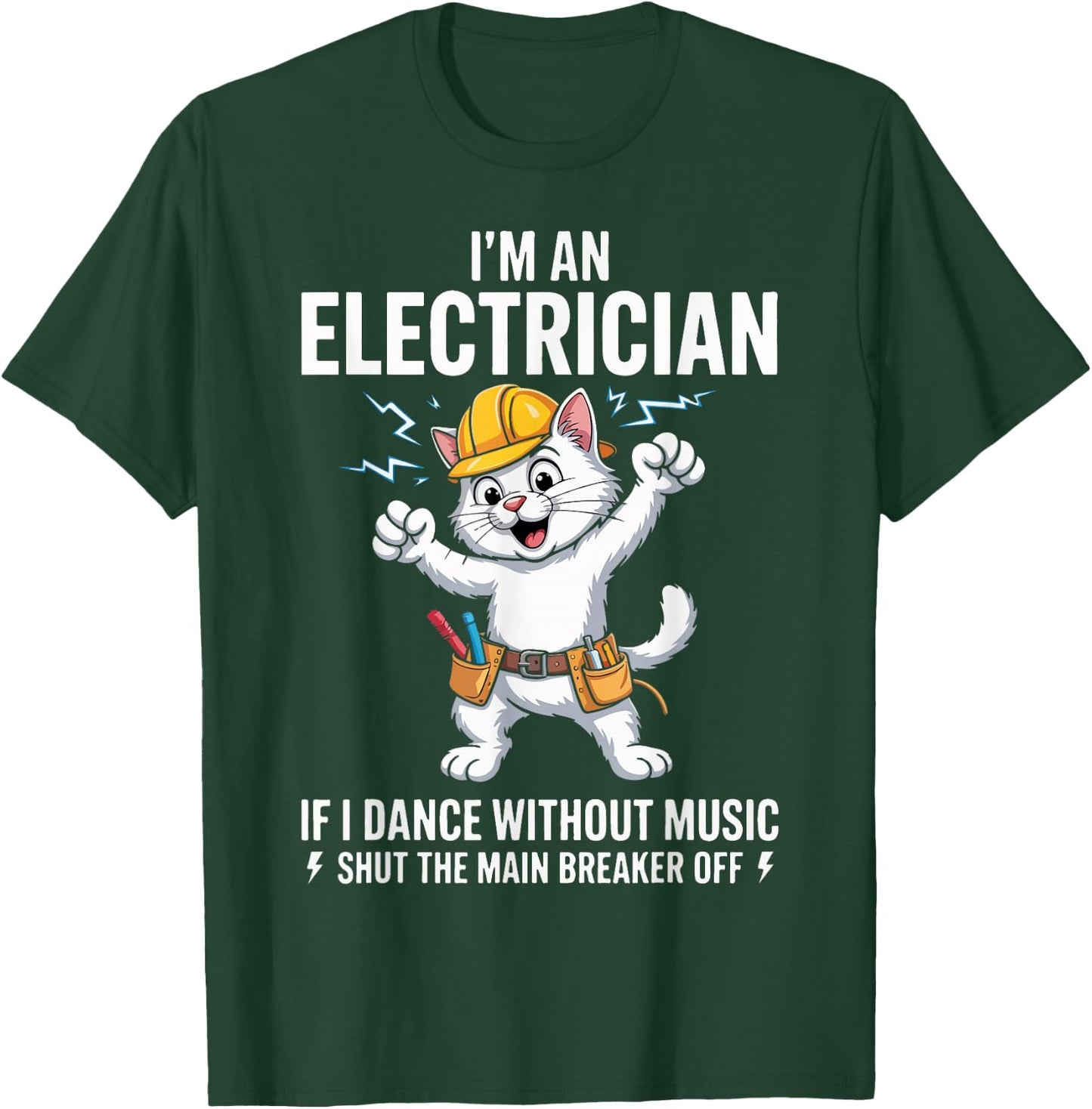 Funny Electrician Cat Skeleton Humor Electrical Worker. T-Shirt - T-Shirt | Forest