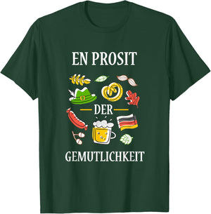 Funny Oktoberfest Ein Prosit der Gemutlichkeit Party Gift T-Shirt - T-Shirt | Forest