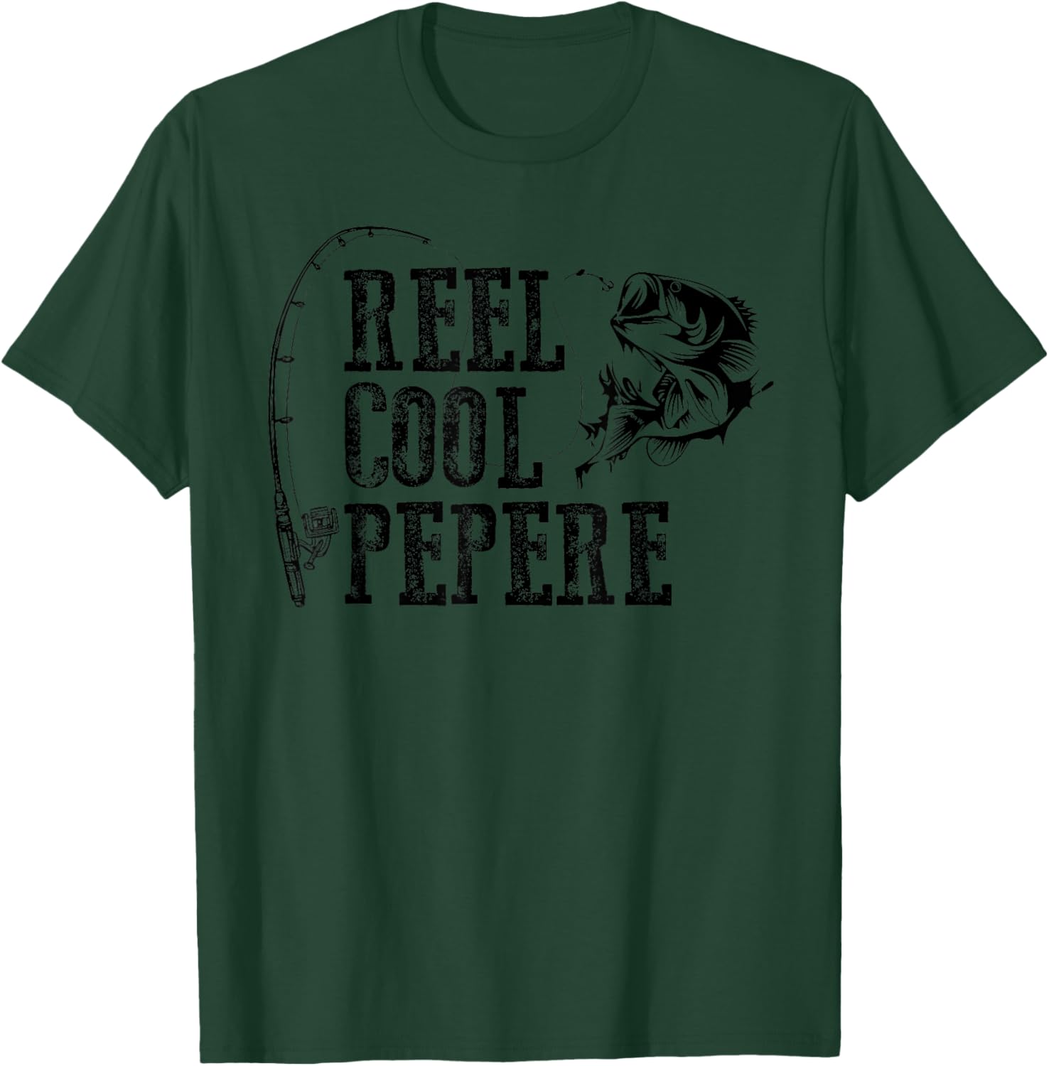 Pepere Fishing: Reel Cool Pepere Funny Gift T-Shirt - T-Shirt | Forest