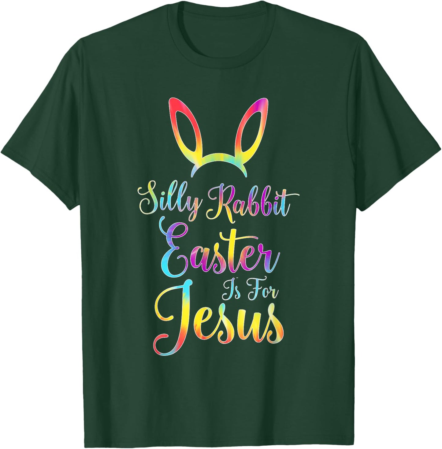 Christian Easter Silly Rabbit Easter is for Jesus T-Shirt - T-Shirt | Forest