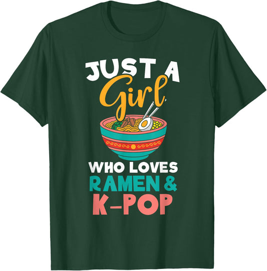 Just A Girl Who Loves Ramen K-Pop T-Shirt - T-Shirt | Forest