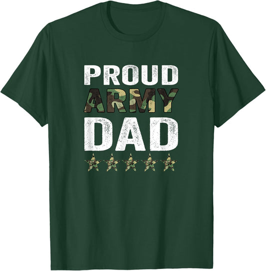 Proud Army Dad Veteran Fathers Day Idea T-Shirt - T-Shirt | Forest