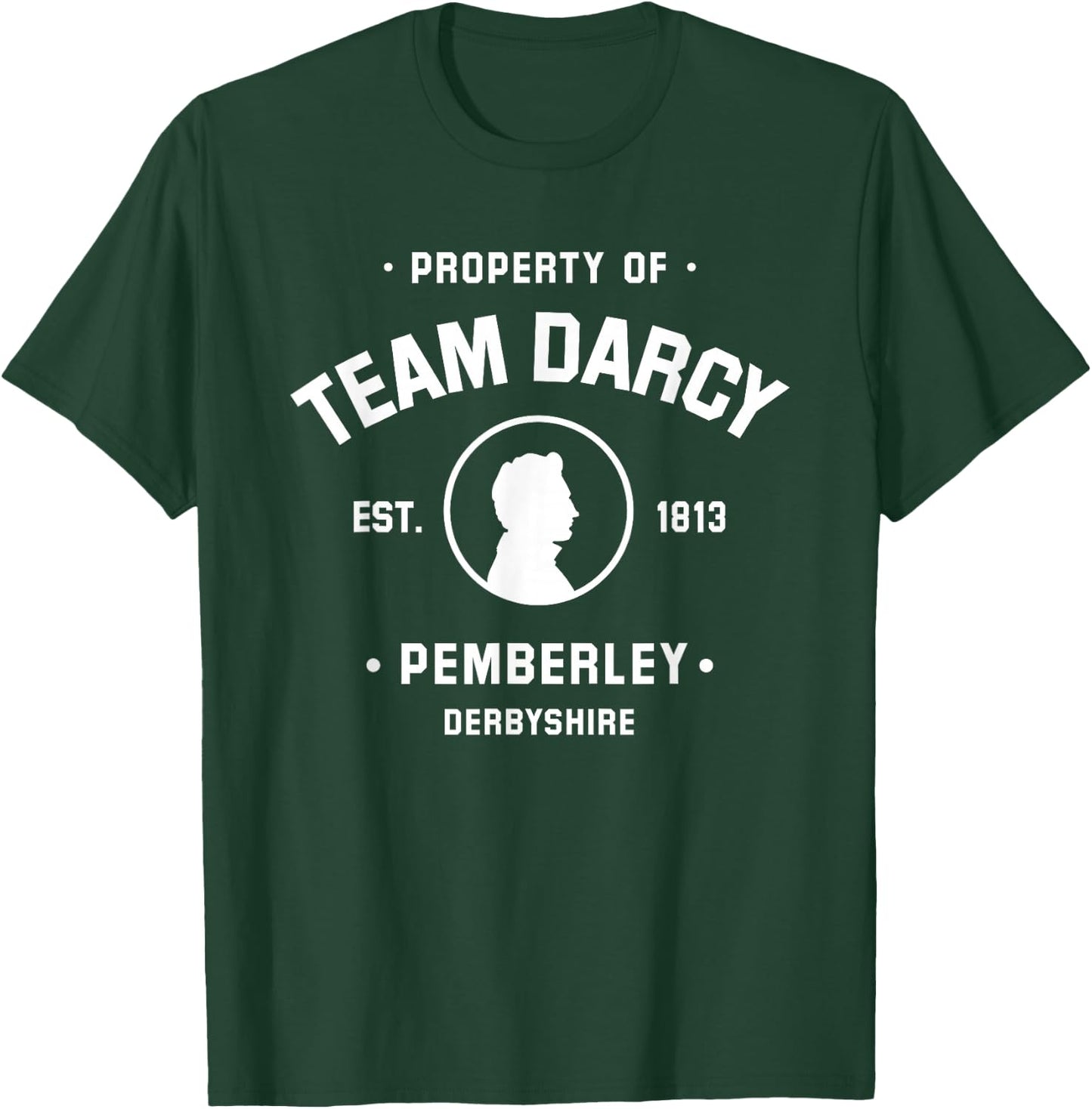 Mr Darcy Pride and Prejudice Jane Austen - Team Darcy T-Shirt - T-Shirt | Forest