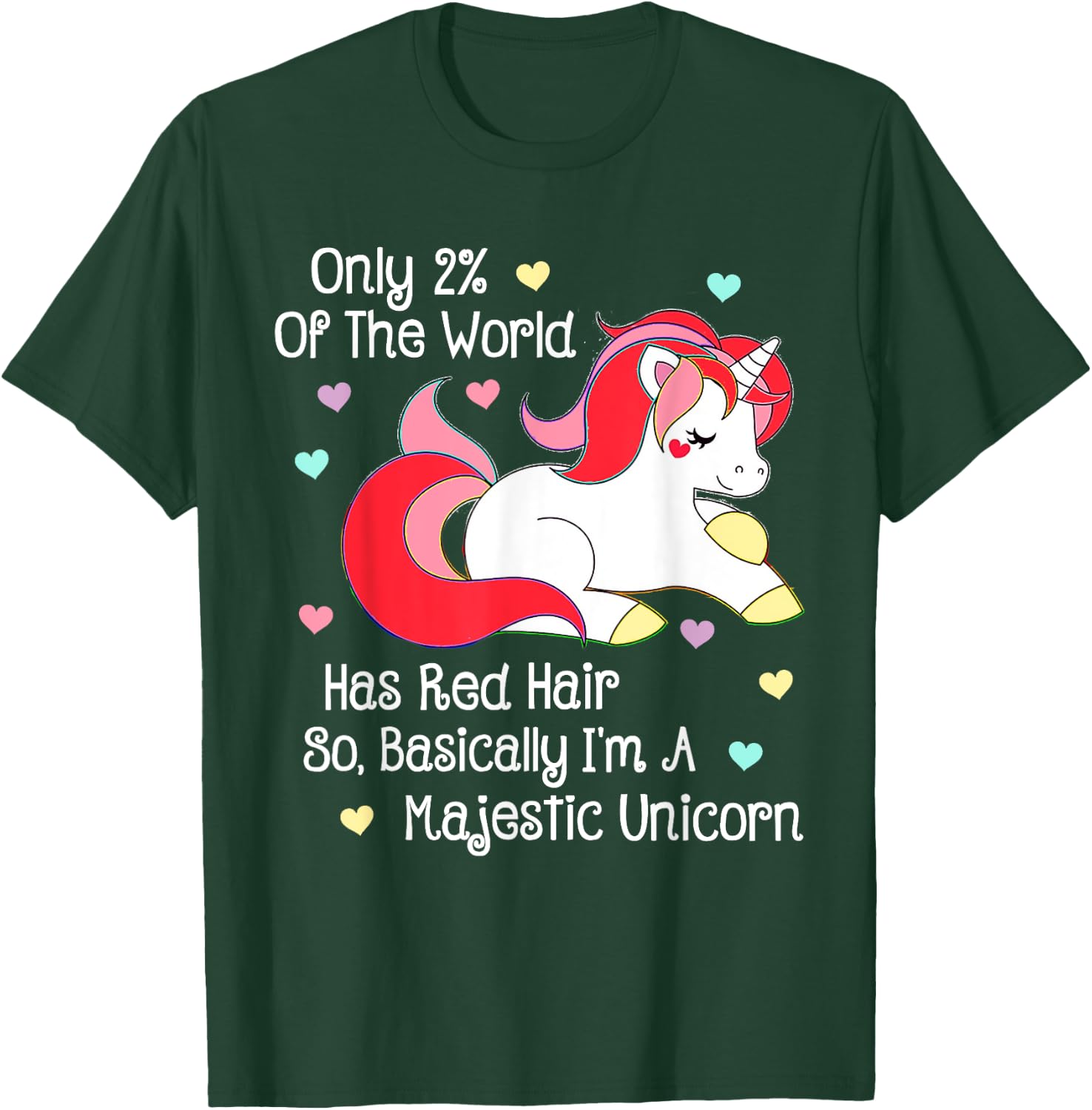 Only 2% of the World Has Red Hair Unicorn Redhead T Shirt T-Shirt - T-Shirt | Forest