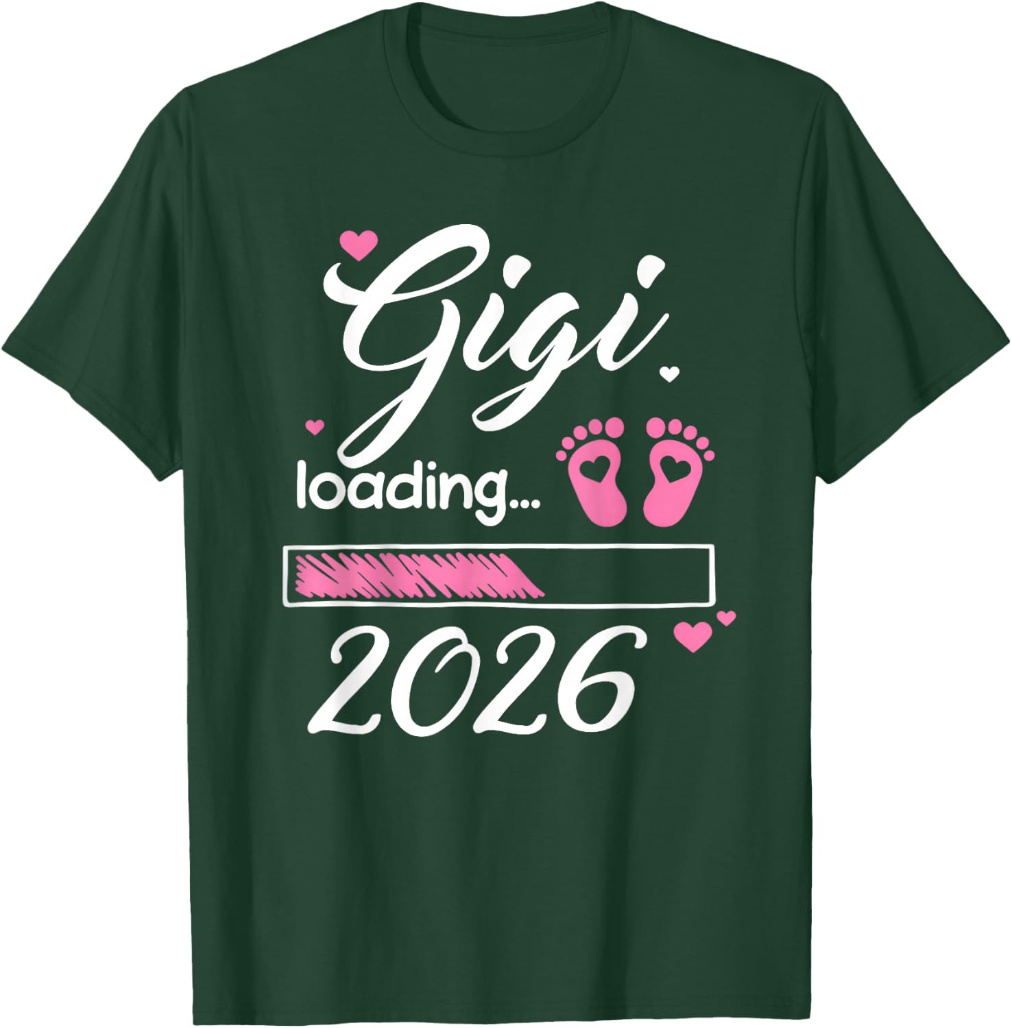 Gigi Loading 2026 New Mom Baby Announcement Mothers Day T-Shirt - T-Shirt | Forest