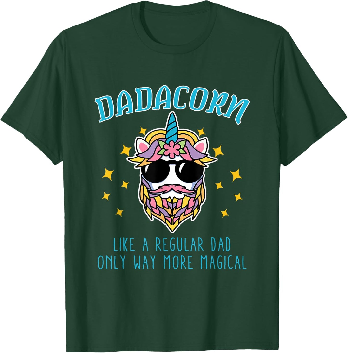 Dadacorn Father's Day Funny Daddy Beard Graphic Dad Unicorn T-Shirt - T-Shirt | Forest