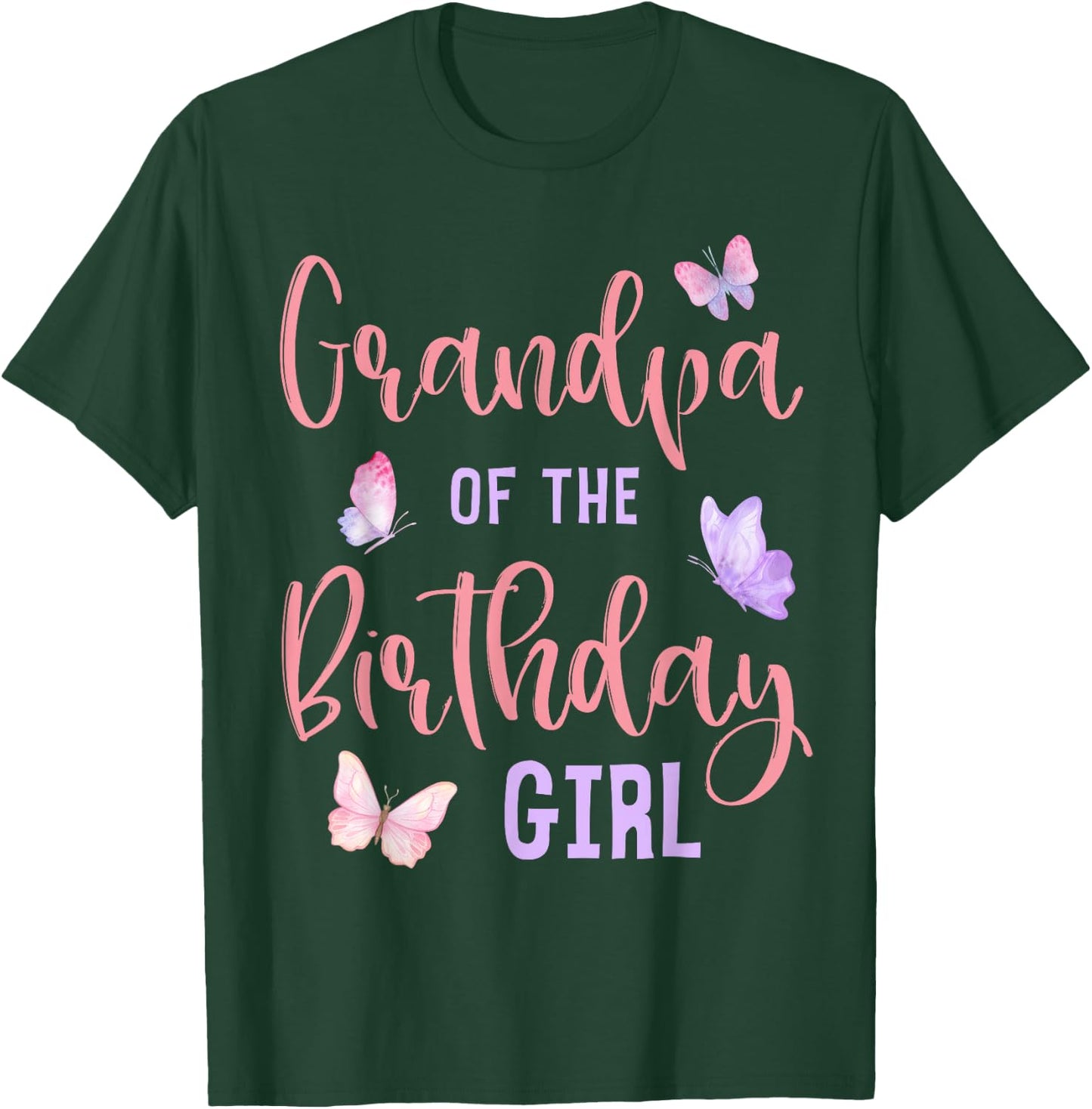 Grandpa of The Birthday Girl Butterfly Party Matching Family T-Shirt - T-Shirt | Forest