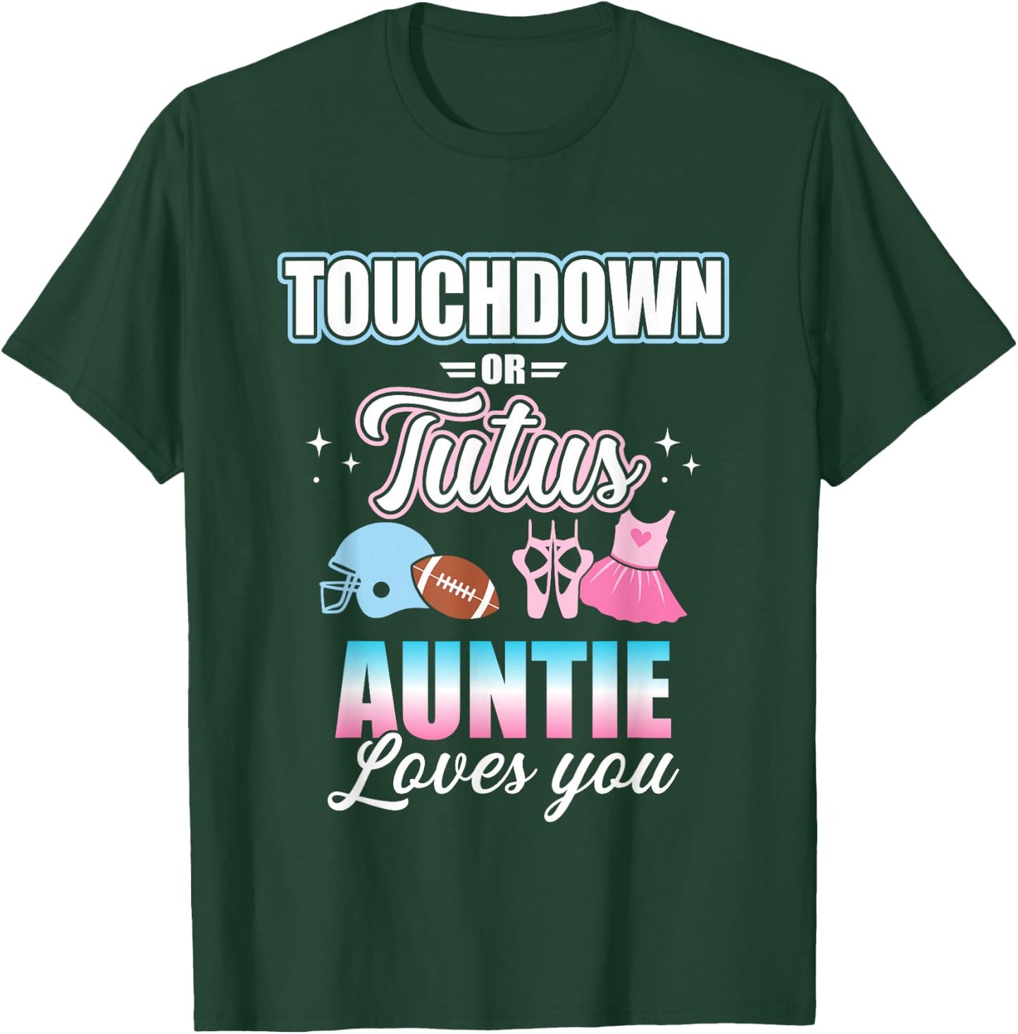 Gender Reveal Touchdowns or Tutus Auntie Matching Baby Party Small T-Shirt - T-Shirt | Forest