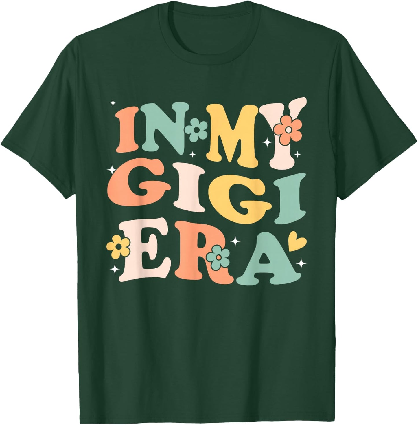In My Gigi Era Funny Sarcastic Groovy Retro Mothers Day T-Shirt - T-Shirt | Forest