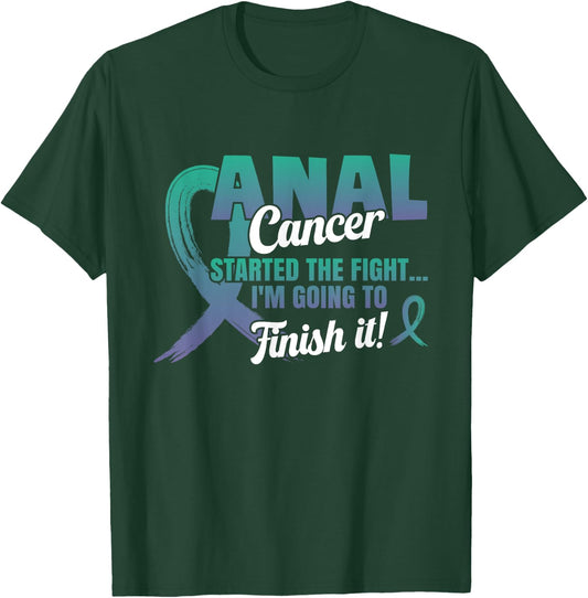 Anal Cancer I'll finish the fight Teal And Purple Ribbon T-Shirt - T-Shirt | Forest