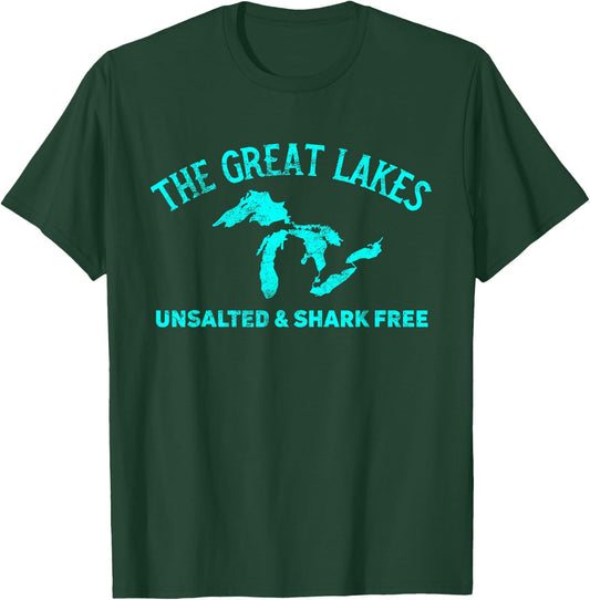 The Great Lakes Unsalted & Shark Free Michigan Gift Vintage T-Shirt - T-Shirt | Forest