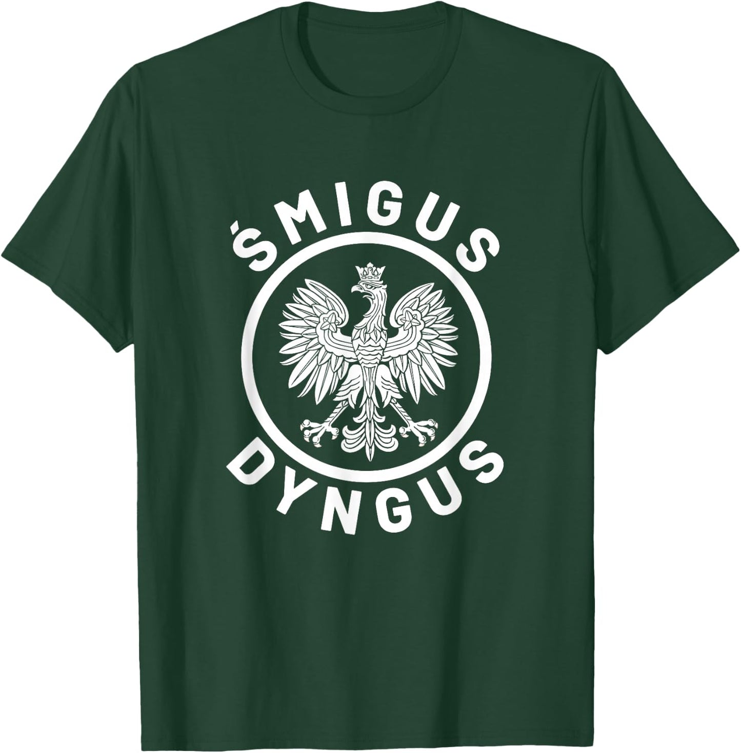 Funny Dyngus Day Stuff | Polska Polish Smigus Dyngus T-Shirt - T-Shirt | Forest