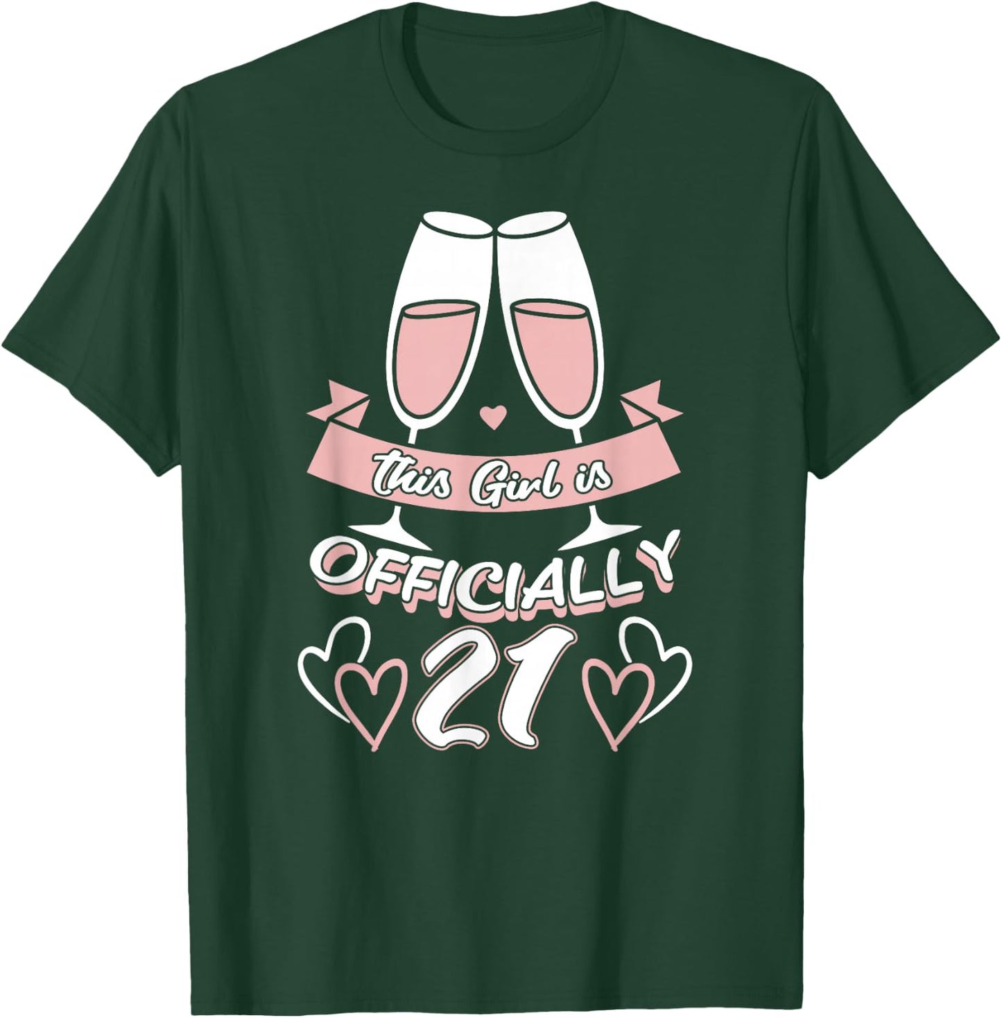 This Girl Is Official 21st Birthday Party Celebrations T-Shirt - T-Shirt | Forest