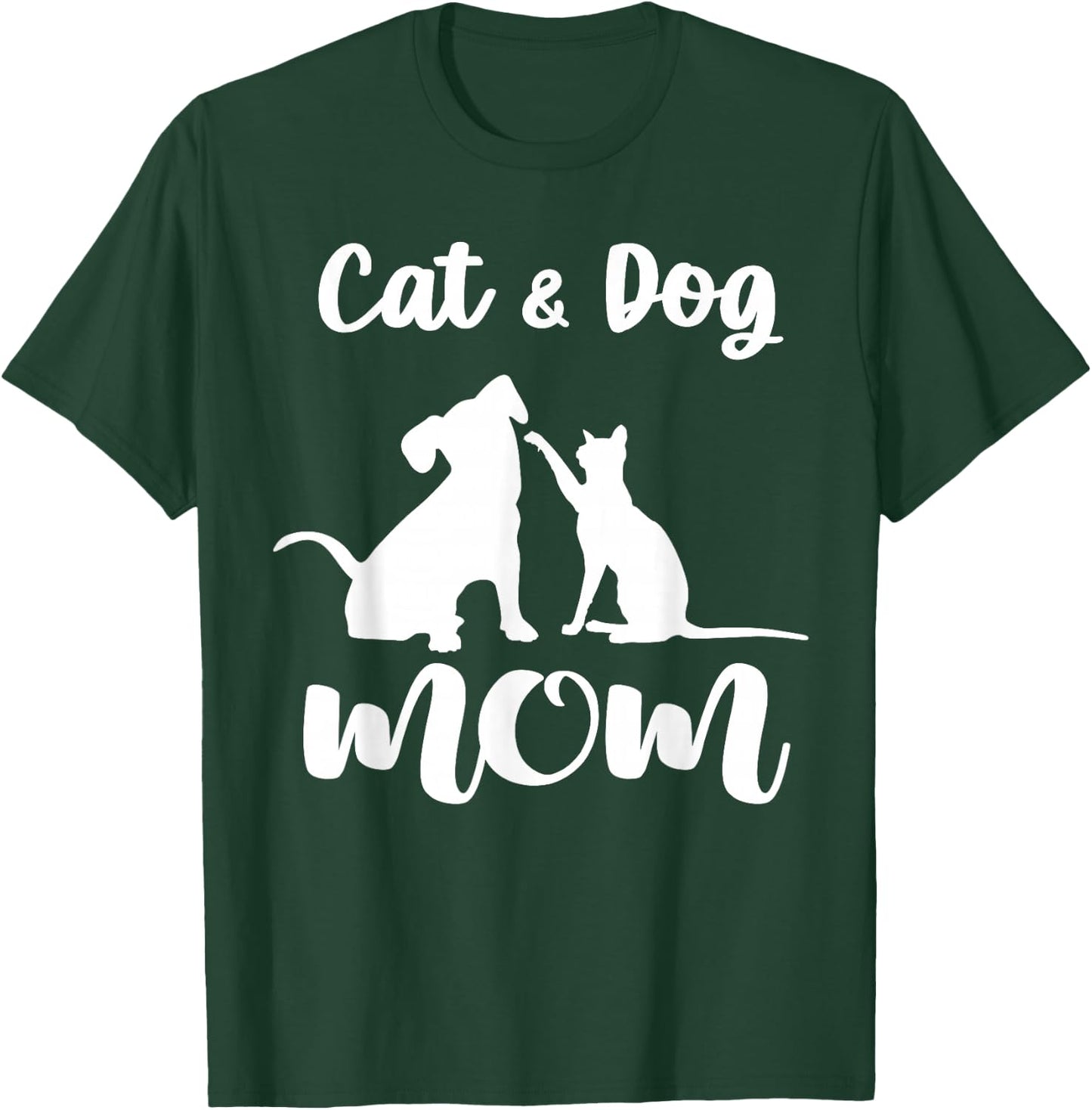 Cat and Dog Mom Shirt Pets Animals Lover Puppy T-Shirt - T-Shirt | Forest