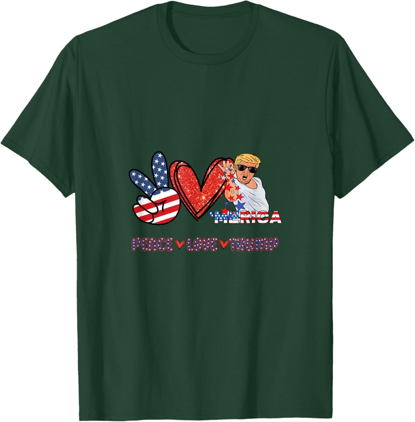 Peace Love Trump T-Shirt - T-Shirt | Forest