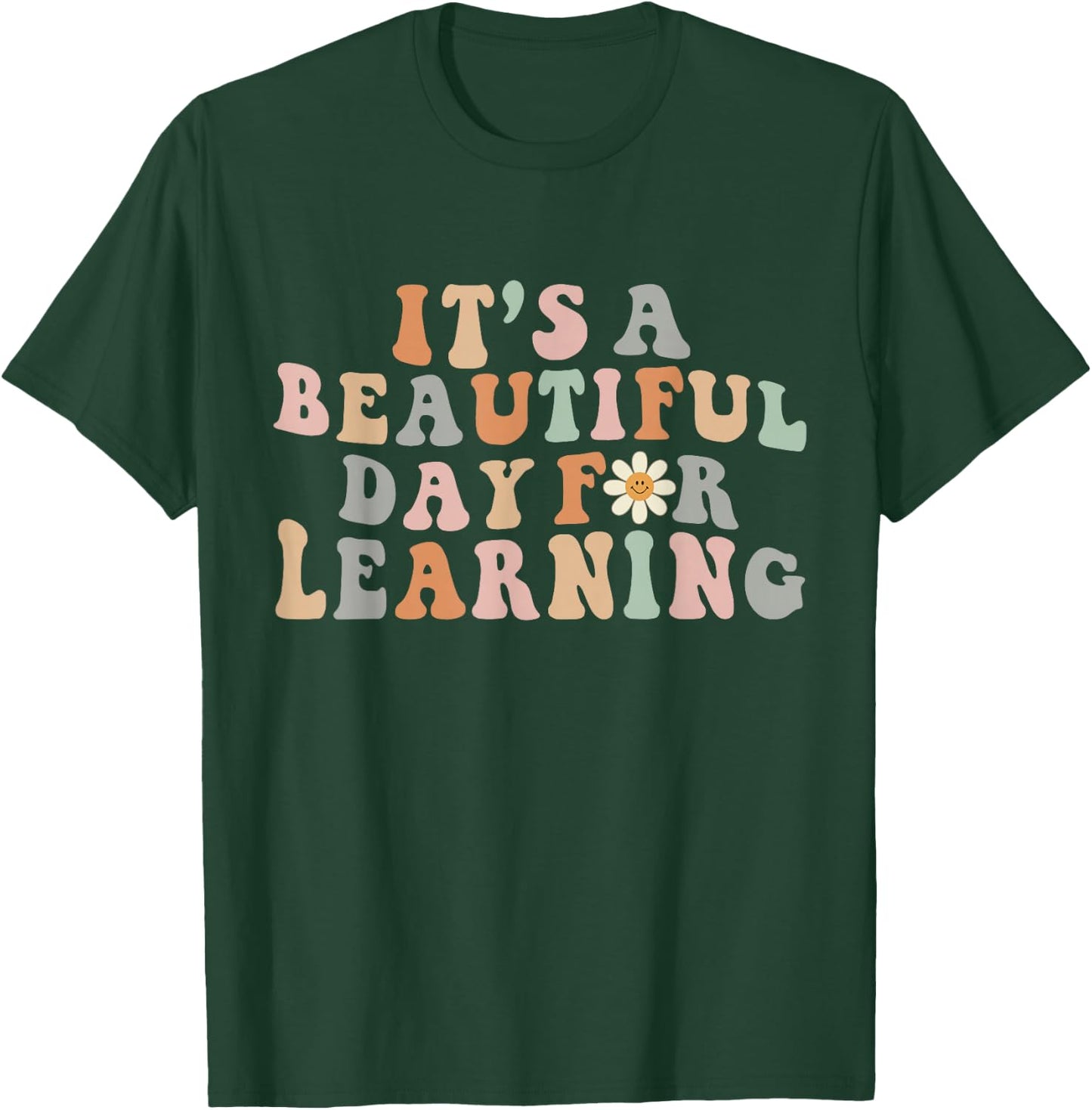 Its Beautiful Day for Learning Retro Teacher Students Women T-Shirt - T-Shirt | Forest