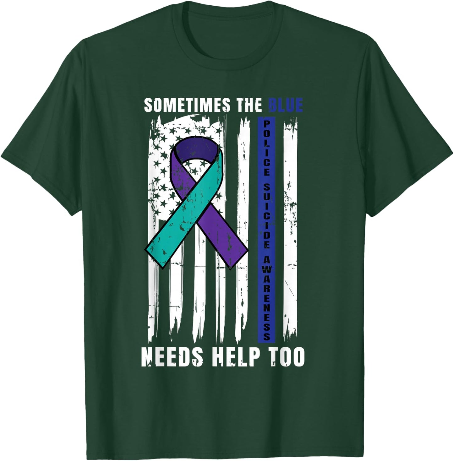 Support Blue Lives Police Suicide Awareness Law Enforcement T-Shirt - T-Shirt | Forest